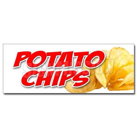 Signmission POTATO CHIPS DECAL sticker kettle bar b que fresh made warm hot crisps, D-24 Potato Chip D-24 Potato Chip